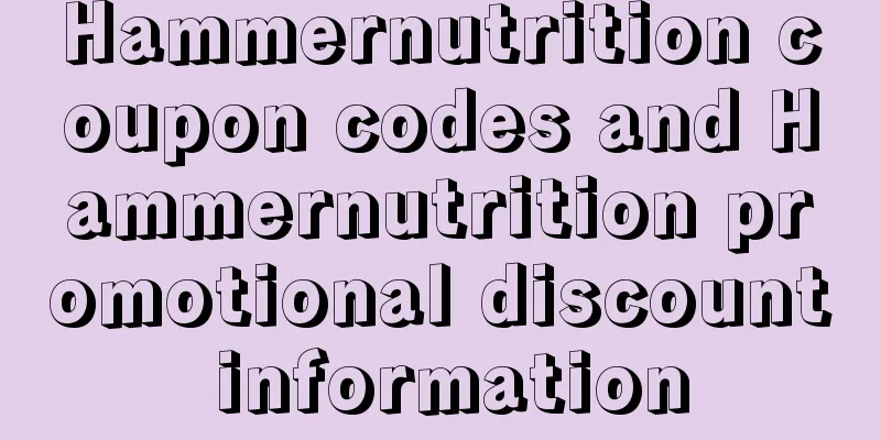 Hammernutrition coupon codes and Hammernutrition promotional discount information