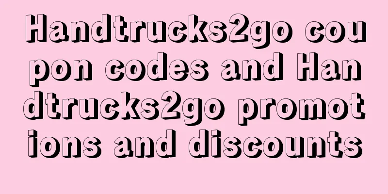 Handtrucks2go coupon codes and Handtrucks2go promotions and discounts