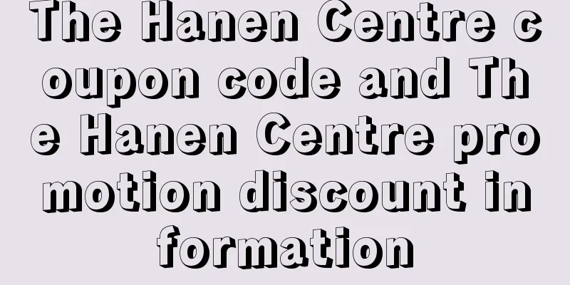 The Hanen Centre coupon code and The Hanen Centre promotion discount information