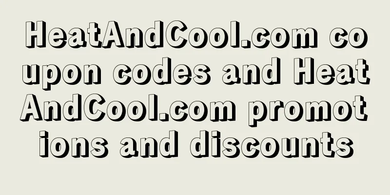 HeatAndCool.com coupon codes and HeatAndCool.com promotions and discounts