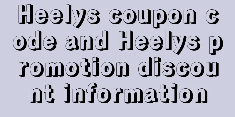 Heelys coupon code and Heelys promotion discount information