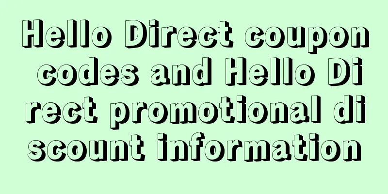 Hello Direct coupon codes and Hello Direct promotional discount information