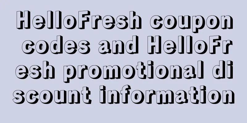 HelloFresh coupon codes and HelloFresh promotional discount information