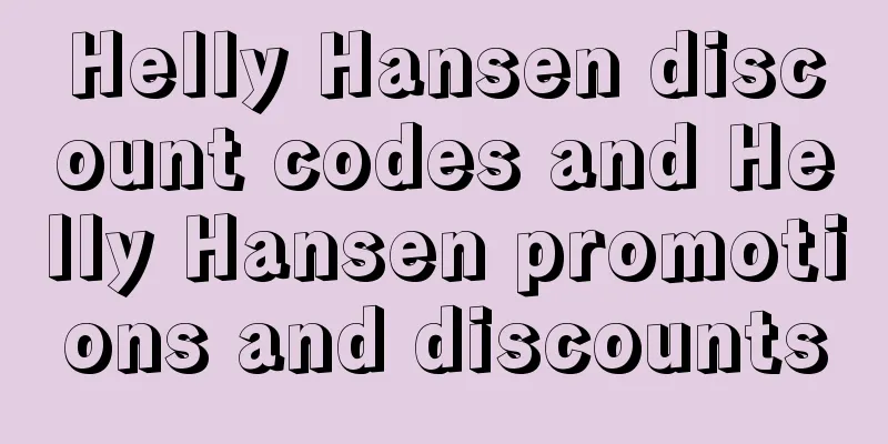 Helly Hansen discount codes and Helly Hansen promotions and discounts