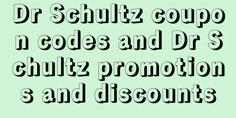 Dr Schultz coupon codes and Dr Schultz promotions and discounts