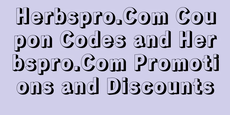 Herbspro.Com Coupon Codes and Herbspro.Com Promotions and Discounts