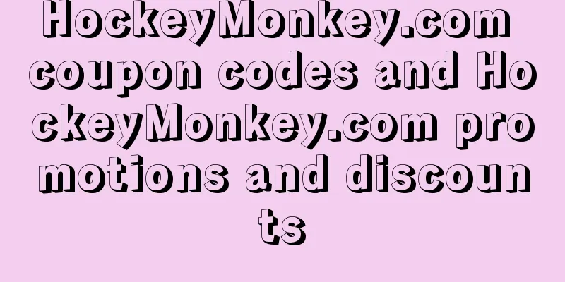 HockeyMonkey.com coupon codes and HockeyMonkey.com promotions and discounts