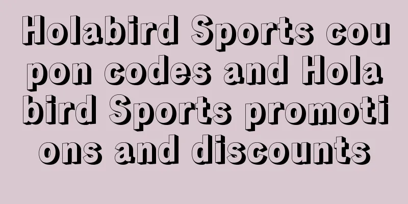 Holabird Sports coupon codes and Holabird Sports promotions and discounts