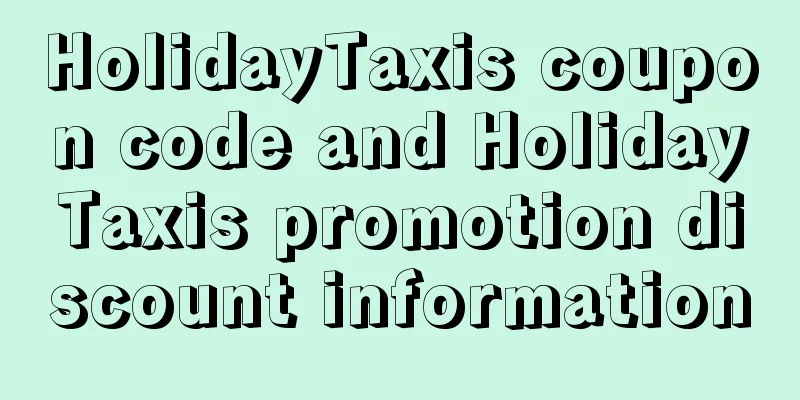 HolidayTaxis coupon code and HolidayTaxis promotion discount information