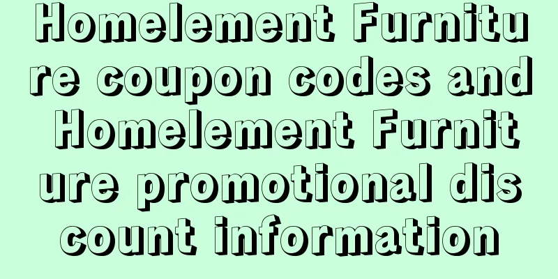 Homelement Furniture coupon codes and Homelement Furniture promotional discount information