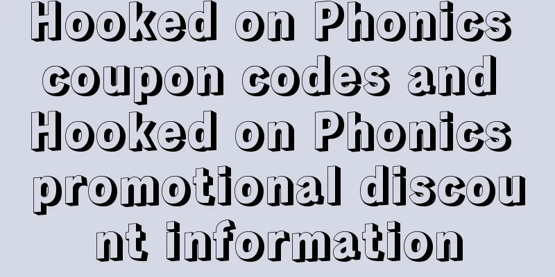 Hooked on Phonics coupon codes and Hooked on Phonics promotional discount information