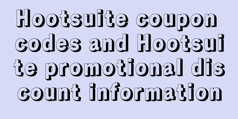 Hootsuite coupon codes and Hootsuite promotional discount information