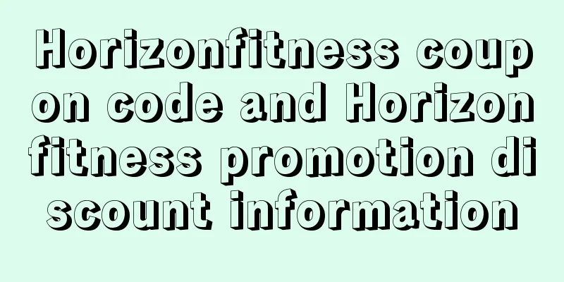 Horizonfitness coupon code and Horizonfitness promotion discount information
