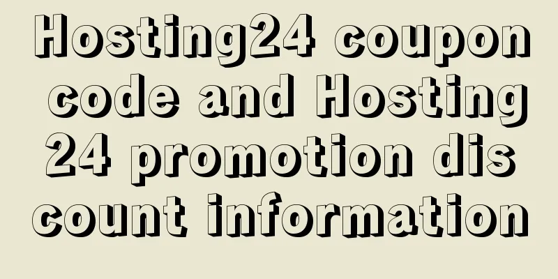 Hosting24 coupon code and Hosting24 promotion discount information