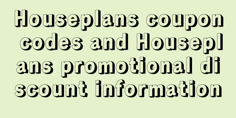 Houseplans coupon codes and Houseplans promotional discount information