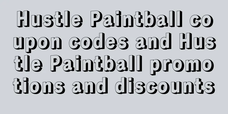 Hustle Paintball coupon codes and Hustle Paintball promotions and discounts