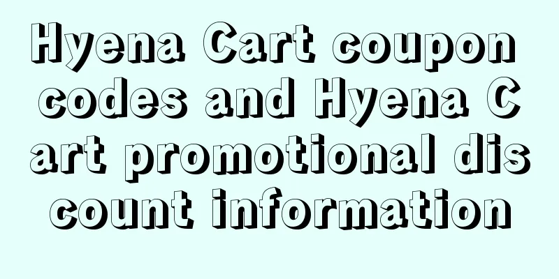 Hyena Cart coupon codes and Hyena Cart promotional discount information