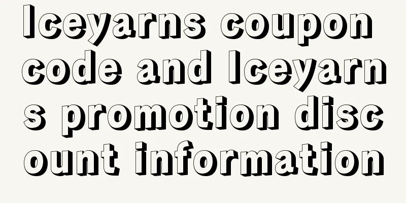Iceyarns coupon code and Iceyarns promotion discount information