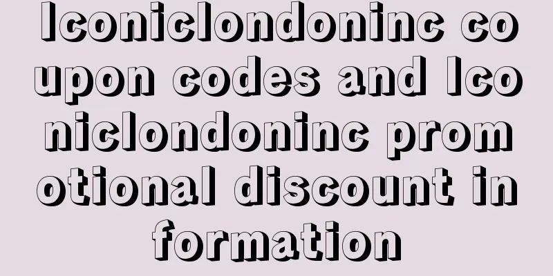 Iconiclondoninc coupon codes and Iconiclondoninc promotional discount information