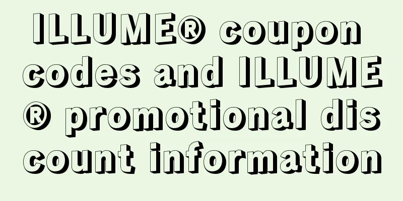 ILLUME® coupon codes and ILLUME® promotional discount information