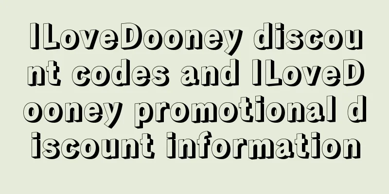 ILoveDooney discount codes and ILoveDooney promotional discount information
