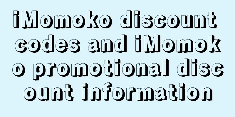 iMomoko discount codes and iMomoko promotional discount information
