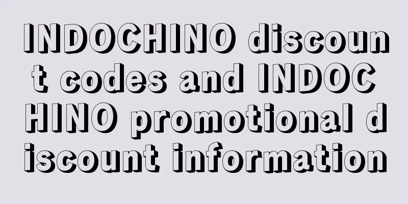 INDOCHINO discount codes and INDOCHINO promotional discount information