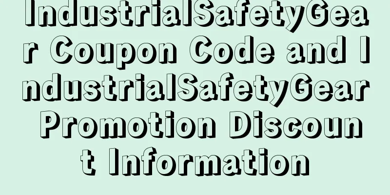 IndustrialSafetyGear Coupon Code and IndustrialSafetyGear Promotion Discount Information