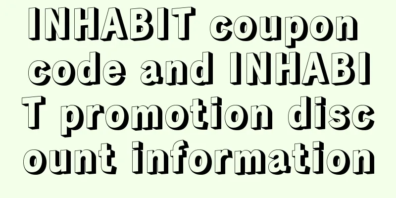 INHABIT coupon code and INHABIT promotion discount information