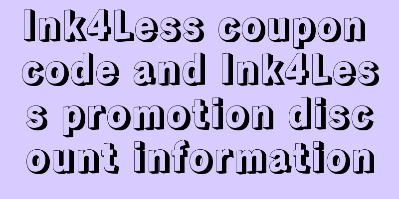 Ink4Less coupon code and Ink4Less promotion discount information