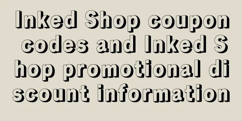 Inked Shop coupon codes and Inked Shop promotional discount information