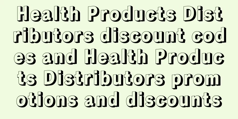 Health Products Distributors discount codes and Health Products Distributors promotions and discounts
