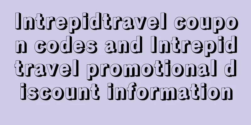 Intrepidtravel coupon codes and Intrepidtravel promotional discount information