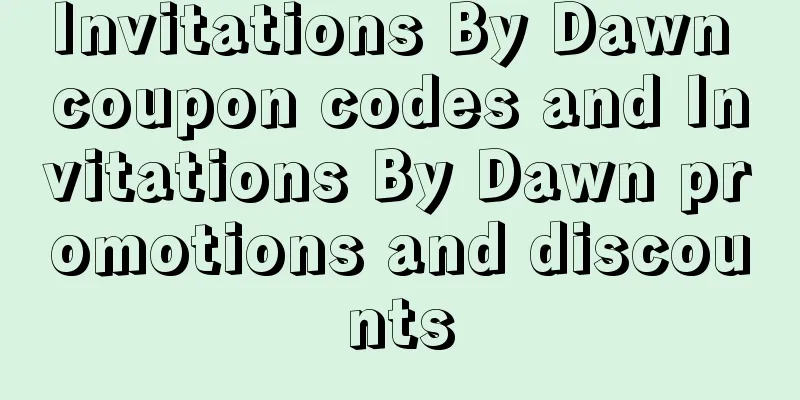 Invitations By Dawn coupon codes and Invitations By Dawn promotions and discounts