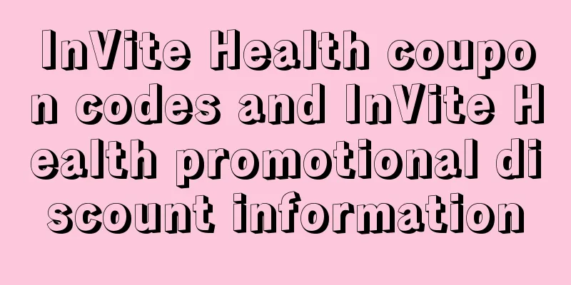InVite Health coupon codes and InVite Health promotional discount information