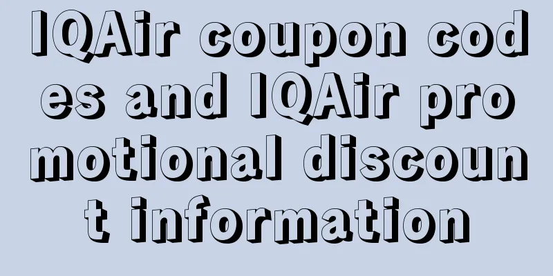 IQAir coupon codes and IQAir promotional discount information