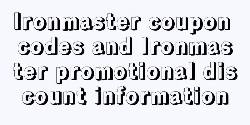 Ironmaster coupon codes and Ironmaster promotional discount information