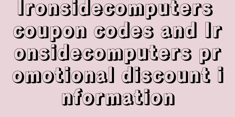 Ironsidecomputers coupon codes and Ironsidecomputers promotional discount information