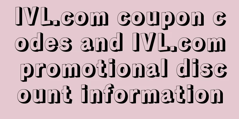IVL.com coupon codes and IVL.com promotional discount information