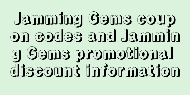 Jamming Gems coupon codes and Jamming Gems promotional discount information