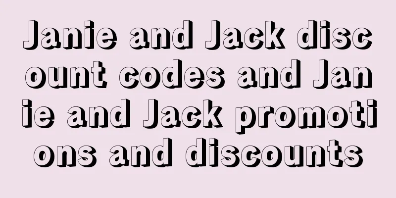 Janie and Jack discount codes and Janie and Jack promotions and discounts