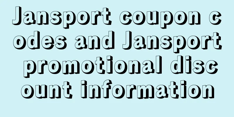 Jansport coupon codes and Jansport promotional discount information