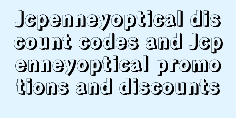 Jcpenneyoptical discount codes and Jcpenneyoptical promotions and discounts