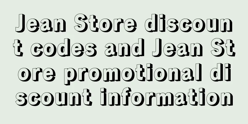 Jean Store discount codes and Jean Store promotional discount information