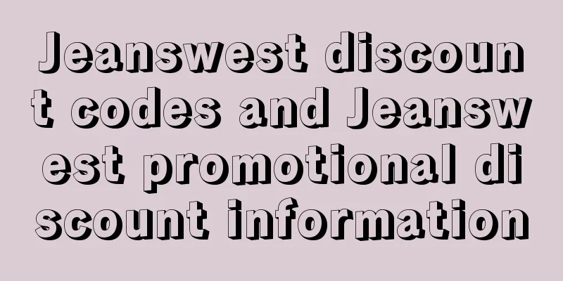 Jeanswest discount codes and Jeanswest promotional discount information