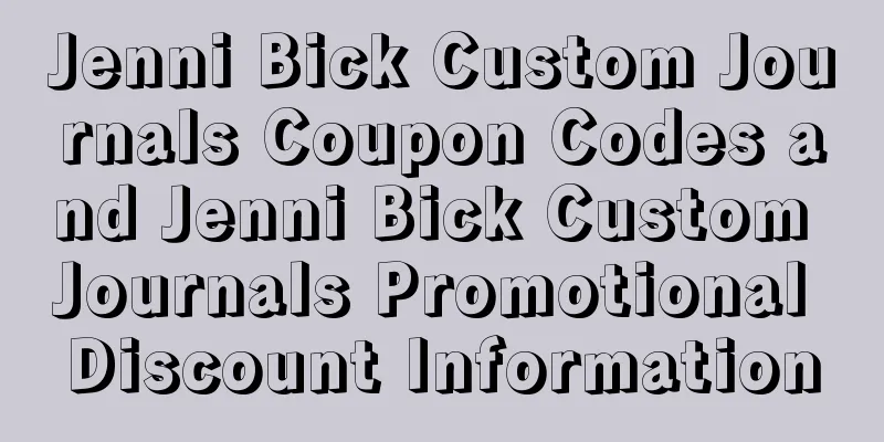Jenni Bick Custom Journals Coupon Codes and Jenni Bick Custom Journals Promotional Discount Information