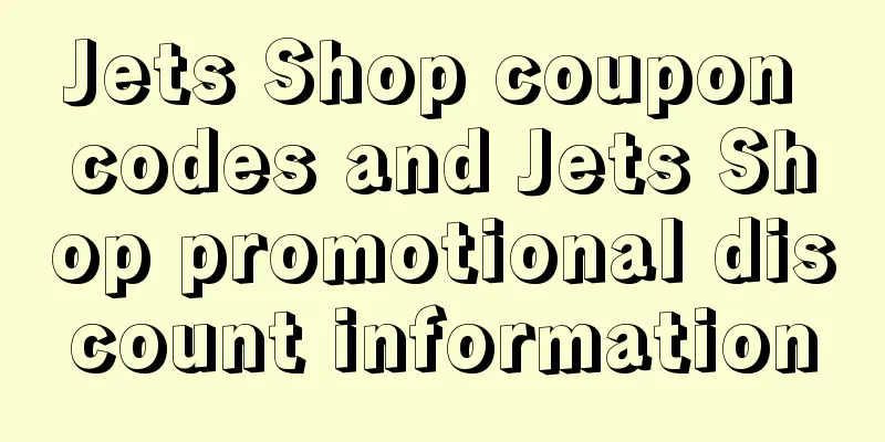 Jets Shop coupon codes and Jets Shop promotional discount information