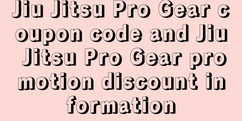 Jiu Jitsu Pro Gear coupon code and Jiu Jitsu Pro Gear promotion discount information