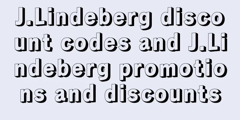 J.Lindeberg discount codes and J.Lindeberg promotions and discounts