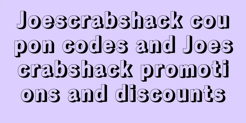 Joescrabshack coupon codes and Joescrabshack promotions and discounts